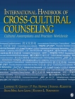 Image for International handbook of cross-cultural counseling  : cultural assumptions and practices worldwide