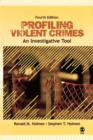 Image for Profiling violent crimes  : an investigative tool
