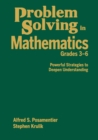 Image for Problem solving in mathematics, grades 3-6  : powerful strategies to deepen understanding