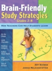 Image for Brain-Friendly Study Strategies, Grades 2-8
