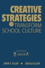 Image for Creative Strategies to Transform School Culture