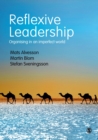 Image for Reflexive leadership  : organizing in an imperfect world