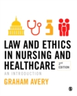 Image for Law and ethics in nursing and healthcare  : an introduction
