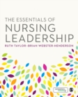 Image for The essentials of nursing leadership