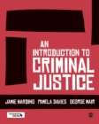 Image for An introduction to criminal justice
