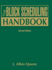 Image for The Block Scheduling Handbook