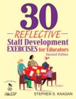 Image for 30 Reflective Staff Development Exercises for Educators