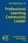Image for The Principal as Professional Learning Community Leader
