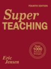 Image for Super Teaching : Over 1000 Practical Strategies