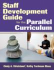 Image for Staff development guide for the parallel curriculum