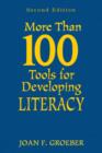 Image for More Than 100 Tools for Developing Literacy