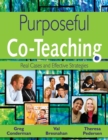Image for Purposeful co-teaching  : real cases and effective strategies
