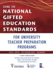 Image for Using the National Gifted Education Standards for University Teacher Preparation Programs