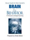 Image for Study Guide for Bob Garrett&#39;s Brain &amp; Behavior: An Introduction to Biological Psychology, Second Edition