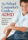 Image for The School Counselor’s Guide to ADHD