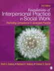 Image for Foundations of Interpersonal Practice in Social Work