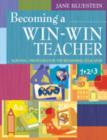 Image for Becoming a Win-Win Teacher : Survival Strategies for the Beginning Educator