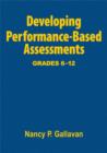Image for Developing Performance-based Assessments, Grades 6-12