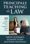 Image for Principals Teaching the Law : 10 Legal Lessons Your Teachers Must Know