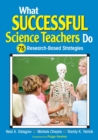 Image for What successful science teachers do  : 75 research-based strategies
