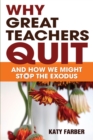 Image for Why Great Teachers Quit