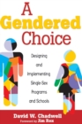 Image for A Gendered Choice