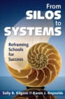 Image for From silos to systems  : reframing schools for success!