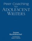 Image for Peer Coaching for Adolescent Writers
