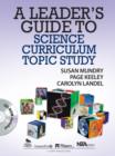 Image for A Leader&#39;s Guide to Science Curriculum Topic Study