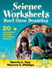 Image for Science worksheets don&#39;t grow dendrites  : 20 instructional strategies that engage the brain