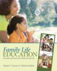Image for Family Life Education : Principles and Practices for Effective Outreach
