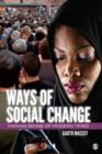 Image for Ways of Social Change