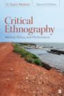 Image for Critical Ethnography : Method, Ethics, and Performance
