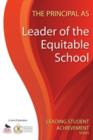 Image for The Principal as Leader of the Equitable School