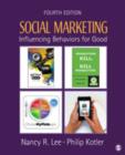 Image for Social marketing  : influencing behaviors for good