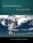 Image for Environmental leadership: a reference handbook