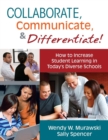 Image for Collaborate, Communicate, and Differentiate!