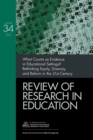 Image for What Counts as Evidence in Educational Settings? : Rethinking Equity, Diversity, and Reform in the 21st Century