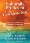 Image for Culturally proficient collaboration  : use and misuse of school counselors