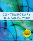 Image for Contemporary Field Social Work : Integrating Field and Classroom Experience