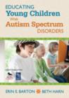 Image for Educating Young Children With Autism Spectrum Disorders
