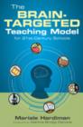 Image for The Brain-Targeted Teaching Model for 21st-Century Schools