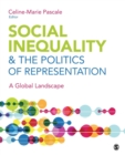 Image for Social inequality &amp; the politics of representation  : a global landscape