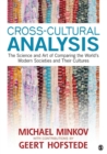 Image for Cross-cultural analysis  : the science and art of comparing the world&#39;s modern societies and their cultures