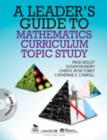 Image for A Leader&#39;s Guide to Mathematics Curriculum Topic Study