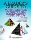 Image for A leader&#39;s guide to mathematics curriculum topic study