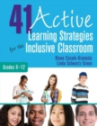 Image for 41 active learning strategies for the inclusive classroom, grades 6-12
