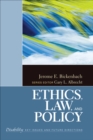 Image for Ethics, law, and policy