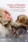 Image for Evolutionary Psychology : Neuroscience Perspectives concerning Human Behavior and Experience