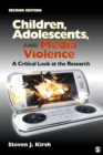 Image for Children, adolescents, and media violence  : a critical look at the research